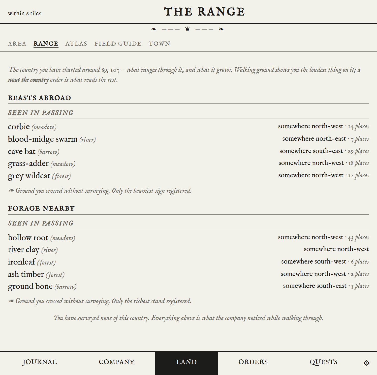 The range screen, listing beasts and forage within six tiles — corbie, cave bat, grass-adder, hollow root, ironleaf — each placed by rough direction and count, with a note that this is only what the company noticed while walking through.